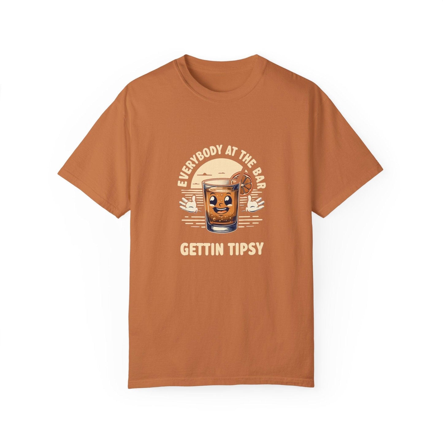 Everybody at the Bar Gettin Tipsy Unisex Garment-Dyed T-Shirt - Country in My Heart