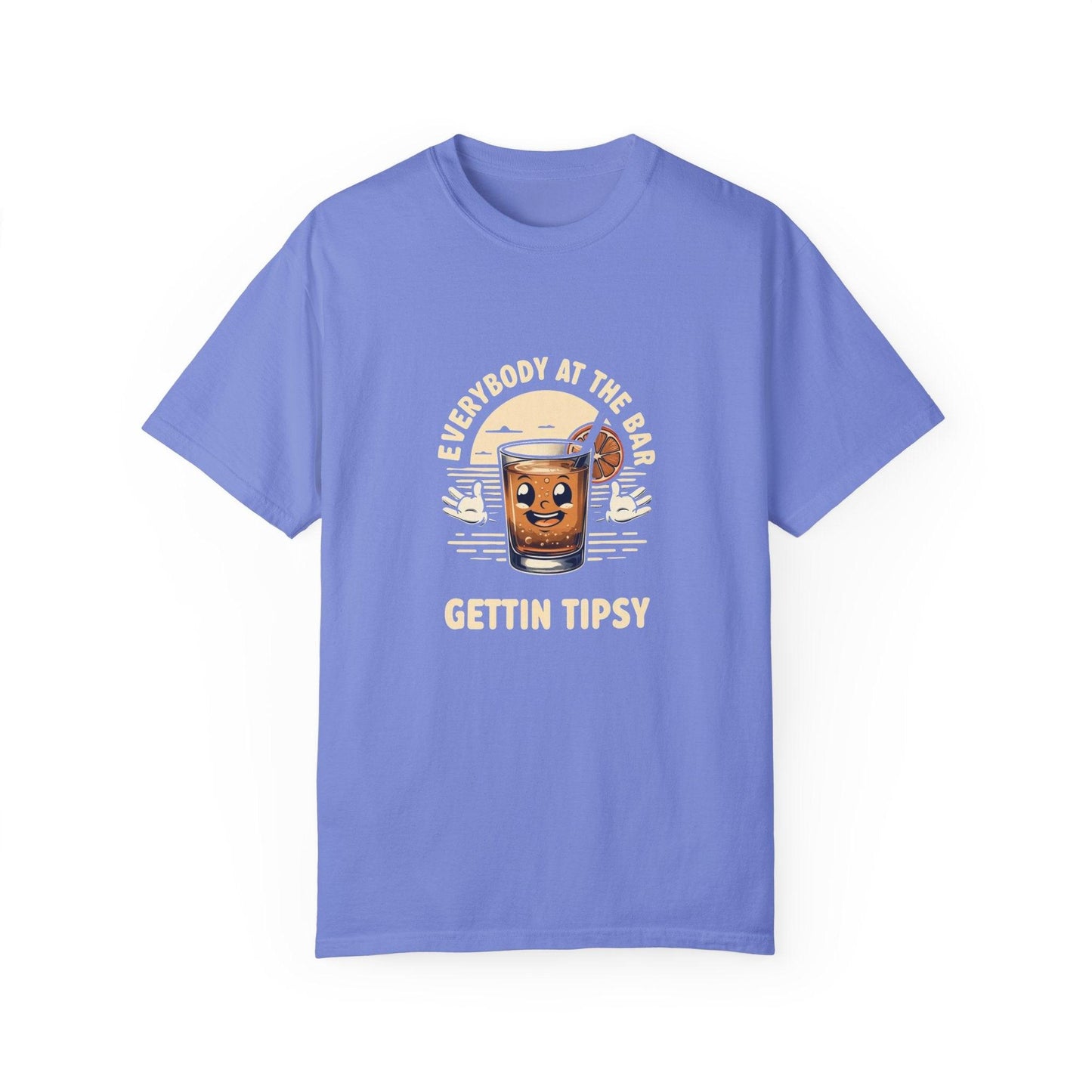 Everybody at the Bar Gettin Tipsy Unisex Garment-Dyed T-Shirt - Country in My Heart