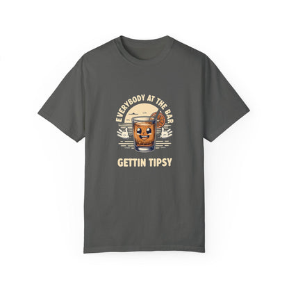 Everybody at the Bar Gettin Tipsy Unisex Garment-Dyed T-Shirt - Country in My Heart