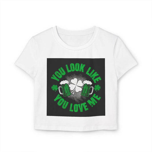 St Patricks Day Baby Tee You Look Like You Love Me - Country in My Heart