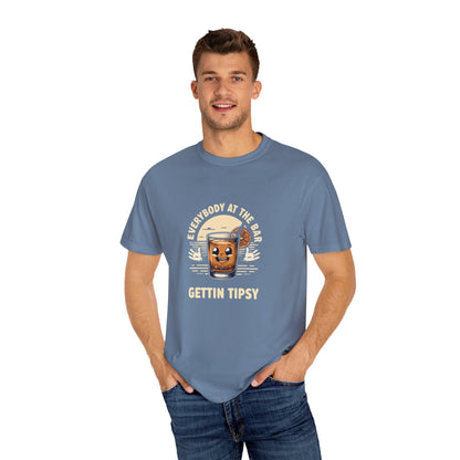 Everybody at the Bar Gettin Tipsy Unisex Garment-Dyed T-Shirt - Country in My Heart