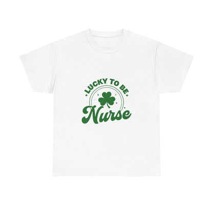 Lucky to Be a Nurse Women's T-Shirt Celebrate St Patricks Day in Style! - Country in My Heart