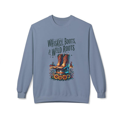 Whiskey Boots and Wild Roots Fleece Crewneck Sweatshirt - Country in My Heart